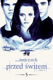 Saga "Zmierzch": Przed świtem. Część 2 na Vider | Online
