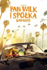 Pan Wilk i spółka. Bad Guys na Vider | Online