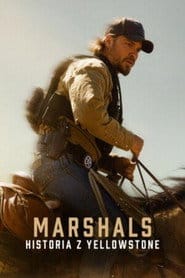 Serial Marshals: historia z Yellowstone na Vider | Online