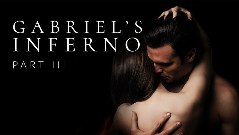 Gabriel's Inferno: Part III na Vider | Online